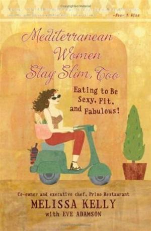 bigCover of the book Mediterranean Women Stay Slim, Too by 
