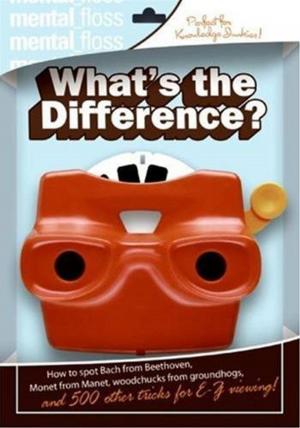 Cover of the book Mental Floss: What's the Difference? by Elmore Leonard