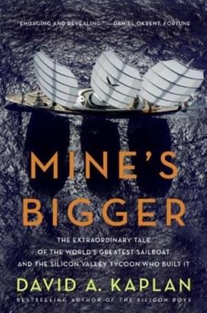 Cover of the book Mine's Bigger by Miranda Seymour