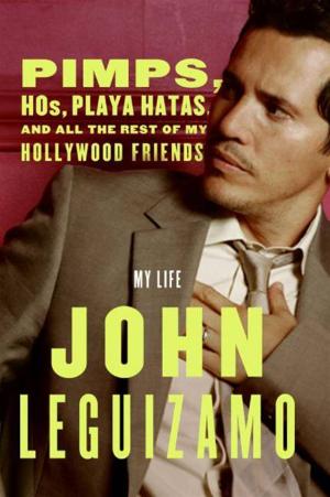Cover of the book Pimps, Hos, Playa Hatas, and All the Rest of My Hollywood Friends by Jonathan Scher, Carol Dix