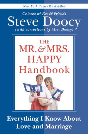 Cover of the book The Mr. &amp; Mrs. Happy Handbook by David Feldman