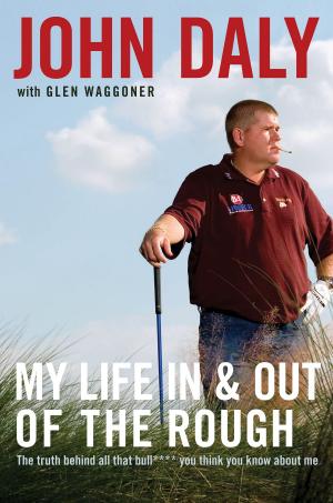 Cover of the book My Life in and out of the Rough by Brian Crowell