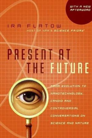 Cover of the book Present at the Future by Katherine Hall Page