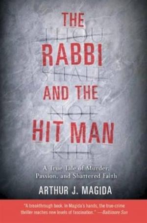 Cover of the book The Rabbi and the Hit Man by Jeffery M. Leving