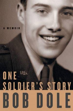 Cover of the book One Soldier's Story by Fyodor Dostoyevsky