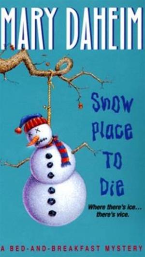 Cover of the book Snow Place to Die by Elizabeth Lord