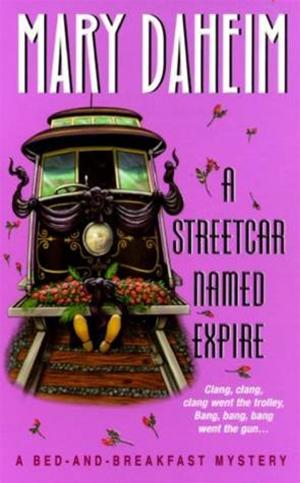 Cover of the book A Streetcar Named Expire by 