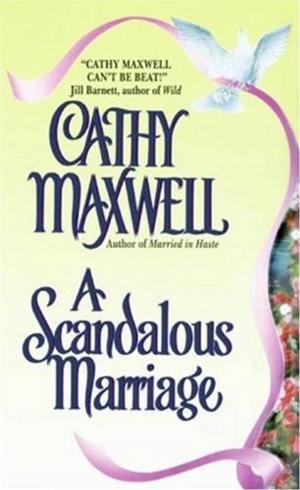 Cover of the book A Scandalous Marriage by Sara Bennett
