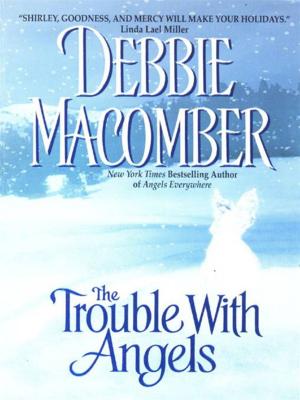 Cover of the book The Trouble with Angels by Joie Jager-Hyman