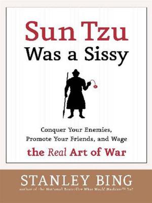 Cover of the book Sun Tzu Was a Sissy by Bernard Cornwell
