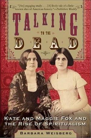 Cover of the book Talking to the Dead by Renovare