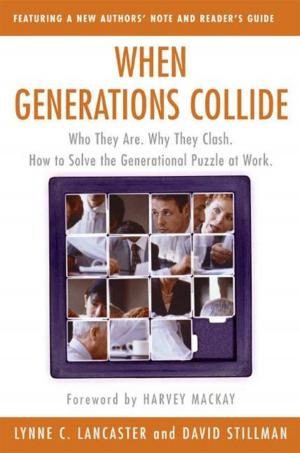 Cover of the book When Generations Collide by Alyssa Satin Capucilli