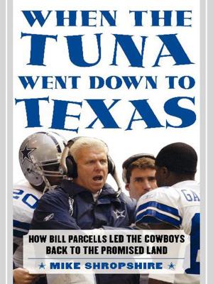 Cover of the book When the Tuna Went Down to Texas by Elizabeth Lowell