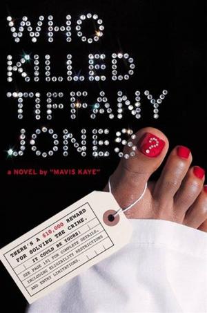Cover of the book Who Killed Tiffany Jones? by Martha Wells
