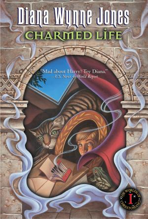 Cover of the book Charmed Life by Diana Wynne Jones