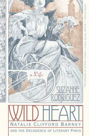 Cover of the book Wild Heart: A Life by Jeffrey Toobin, Otto Penzler, Thomas H. Cook