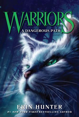 Book cover of Warriors #5: A Dangerous Path