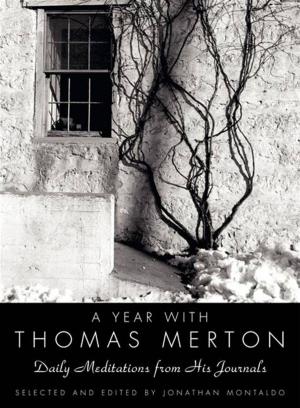 Cover of the book A Year with Thomas Merton by Archbishop Wynn Wagner