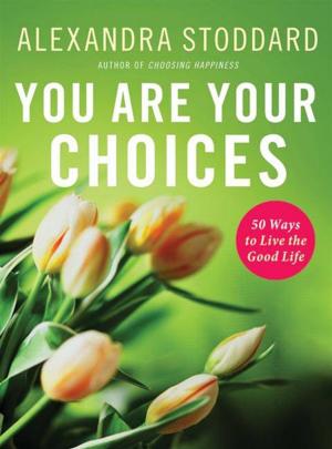 Book cover of You Are Your Choices