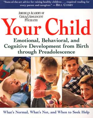 Cover of the book Your Child by Peleg Top, Jonathan Cleveland