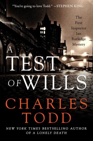 Cover of the book A Test of Wills by Peter M. Emmerson