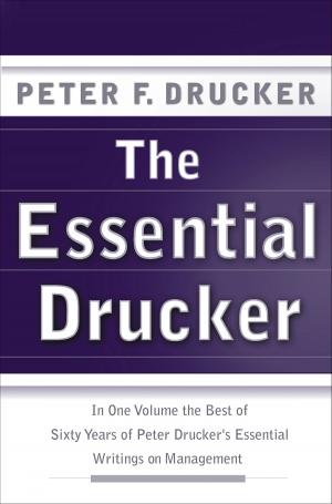 Cover of the book The Essential Drucker by Bill Scheft