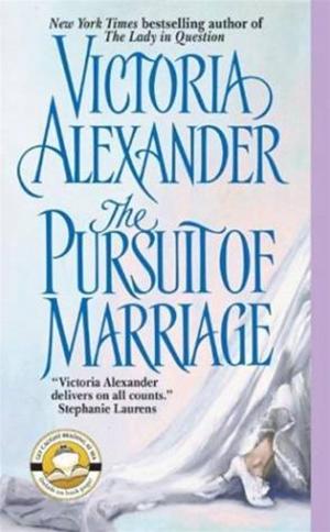 Cover of the book The Pursuit of Marriage by Cathy Maxwell