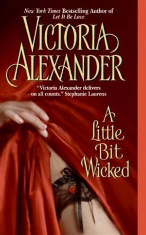 Cover of the book A Little Bit Wicked by Michael Perry