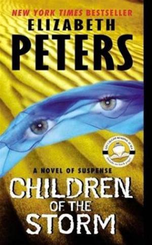 Cover of the book Children of the Storm by Elizabeth Peters