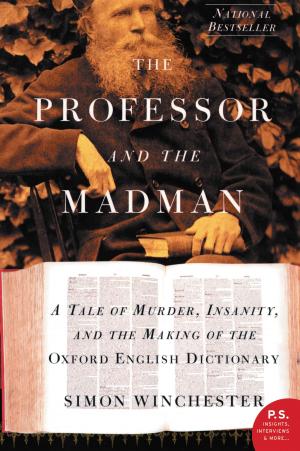 Cover of the book The Professor and the Madman by Kay Bailey Hutchison
