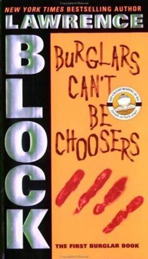 Cover of the book Burglars Can't Be Choosers by Ellen Greene