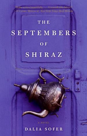 Cover of the book The Septembers of Shiraz by David Vann