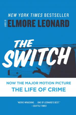 Cover of the book The Switch by Elmore Leonard