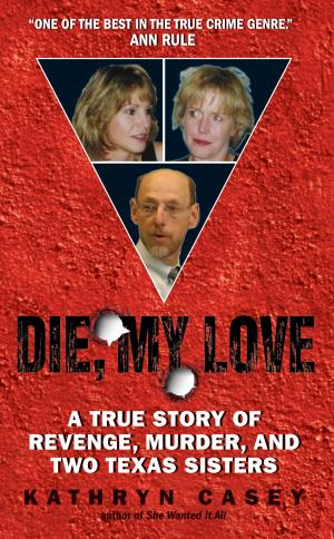 Cover of the book Die, My Love by Jory Sherman