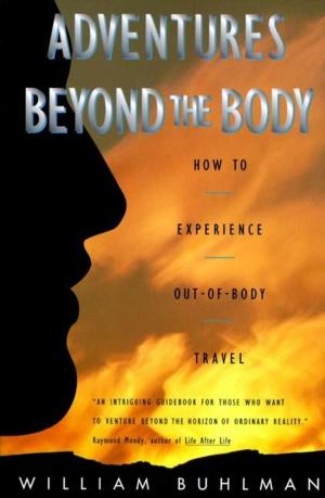 Cover of the book Adventures Beyond the Body by Father Jonathan Morris