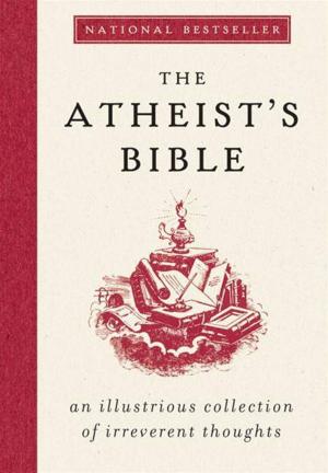 Book cover of The Atheist's Bible
