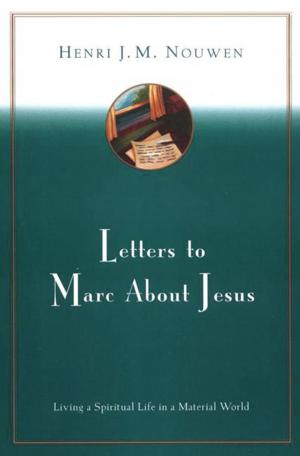 Cover of the book Letters to Marc About Jesus by Emmet Fox