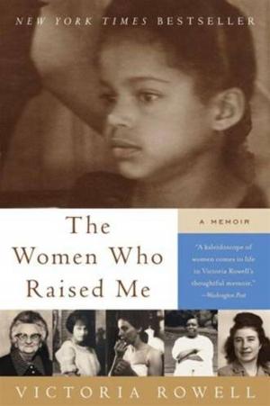 Cover of the book The Women Who Raised Me by Dr. Alicia Salzer