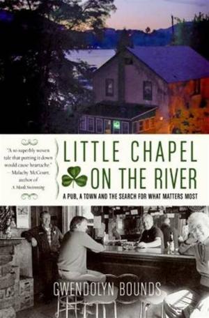 Cover of the book Little Chapel on the River by Bruce Judson