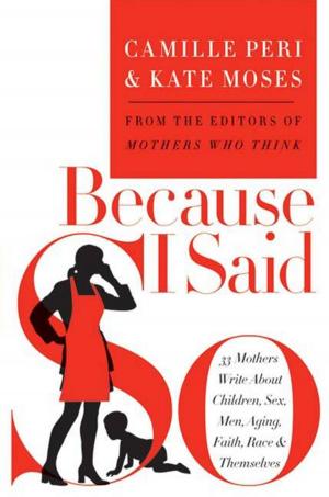 Cover of the book Because I Said So by Margaret Dumas