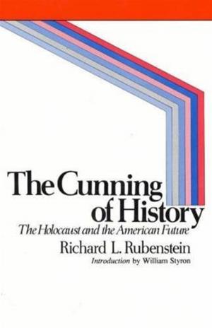 Cover of the book The Cunning of History by Tom Fischgrund