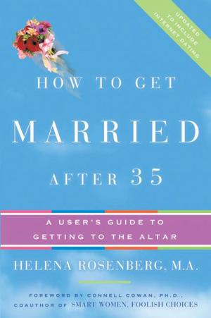 Cover of the book How to Get Married After 35 Revised Edition by Emma Forrest