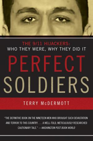 Cover of the book Perfect Soldiers by Earl B. McElfresh