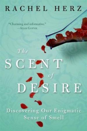 Cover of the book The Scent of Desire by Kim Harrison