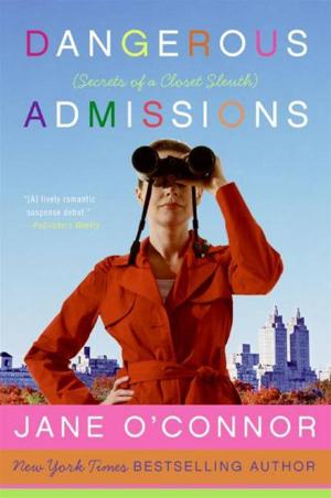 Cover of the book Dangerous Admissions by Thomas Hackett