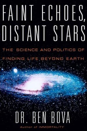 Book cover of Faint Echoes, Distant Stars
