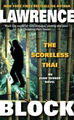Cover of the book The Scoreless Thai by Armistead Maupin
