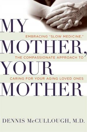 bigCover of the book My Mother, Your Mother by 