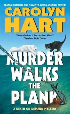 Cover of the book Murder Walks the Plank by Lydia Peelle