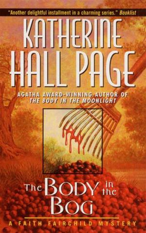 Cover of the book The Body In The Bog by Elaine Hall
